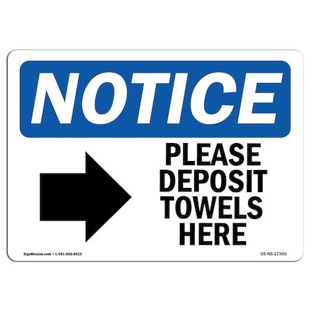 Signmission OSHA Notice, 5" Height, Please Deposit Towels Here Right Sign With Symbol, 7" X 5", Landscape OS-NS-D-57-L-17366